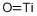 氧化鈦(II)結(jié)構(gòu)式_12137-20-1結(jié)構(gòu)式