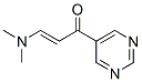 3-(Dimethylamino)-1-(5-pyrimidinyl)-2-propen-1-one Structure,641615-34-1Structure