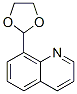 Quinoline, 8-(1,3-dioxolan-2-yl)- (9ci) Structure,773092-97-0Structure